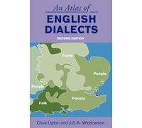 An Atlas of English Dialects: Region and Dialect