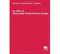 An Atlas of Removable Partial Denture Design
