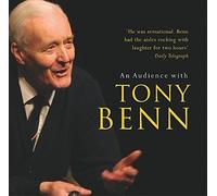 An Audience with Tony Benn