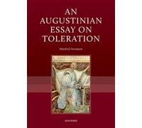 An Augustinian Essay on Toleration