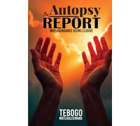 An Autopsy Report Why Abundance Seems Elusive