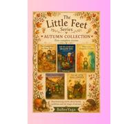 An autumn collection for little feet. (Journey home young children)