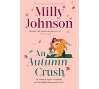 An Autumn Crush: (THE FOUR SEASONS)