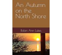 An Autumn on the North Shore (Romance in Place)