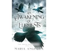 An Awakening of Elements (The Druid War Trilogy)