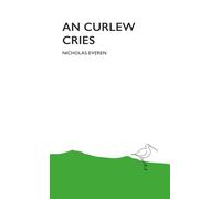 An Curlew Cries: The Curlew Cries