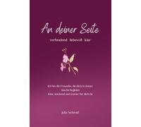 An deiner Seite: Professionelle und liebevolle Begleitung bei Krebserkrankung