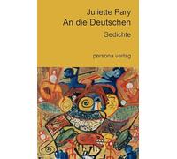 An die Deutschen: Gedichte