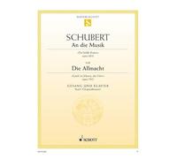 An die Musik / Die Allmacht: op. 88/4 / op. 79/2. D 547 / D 852. high voice and piano. aiguë.