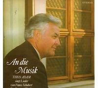 An die Musik Theo Adam singt Lieder Von Franz Schubert