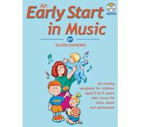An Early Start in Music (Voice and Piano with Free Audio CD): Book & CD