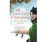 An East End Christmas (Christmas Fiction)