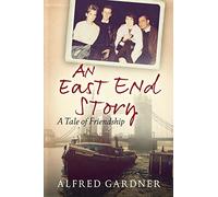 An East End Story