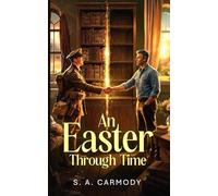 An Easter Through Time