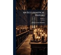 An Ecclesiastical History