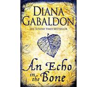 An Echo in the Bone: Outlander Novel 7 (Outlander)