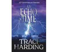 An Echo In Time: Atlantis: 2 (Ancient Future Trilogy)