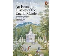 An Economic History of the English Garden