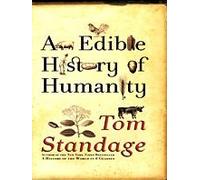 An Edible History of Humanity (Thorndike Nonfiction) by Tom Standage (2009-08-01)