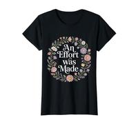 an Effort was Made Minimal Sarcasm Quotes - Value Graphic T-Shirt, Women, Black, L