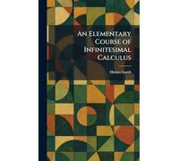 An Elementary Course of Infinitesimal Calculus