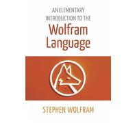 An Elementary Introduction to the Wolfram Language