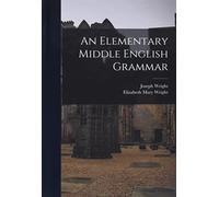An Elementary Middle English Grammar