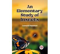 An Elementary Study of Insects