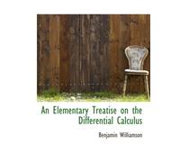 An Elementary Treatise on the Differential Calculus