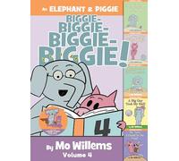 An Elephant & Piggie Biggie!: 4 (Elephant and Piggie Book)