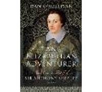 An Elizabethan Adventurer