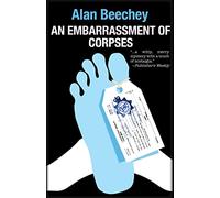 An Embarrassment of Corpses: 1 (Oliver Swithin Mysteries, 1)