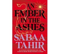 An Ember in the Ashes: (Ember Quartet Book 1)
