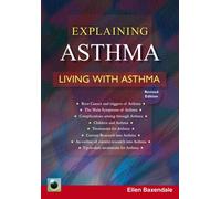An Emerald Guide to Explaining Asthma