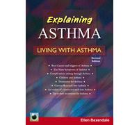 An Emerald Guide To Explaining Asthma : Living with Asthma