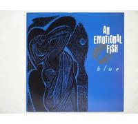 An Emotional Fish - An Emotional Fish Blue 7" East West ZY539 EX/EX 1990 picture sleeve