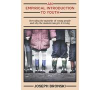 An Empirical Introduction to Youth