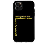 An Empty List Of How To Win An Argument With A Woman Case for iPhone 11 Pro Max