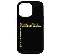 An Empty List Of How To Win An Argument With A Woman Case for iPhone 13 Pro