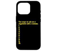 An Empty List Of How To Win An Argument With A Woman Case for iPhone 16 Pro
