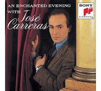 An Enchanted Evening with José Carreras by José Carreras
