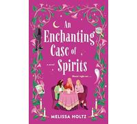 An Enchanting Case of Spirits (The Gin & Tarot Club)