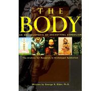 An Encyclopedia of Archetypal Symbolism: The Body