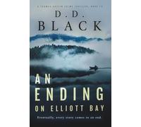 An Ending on Elliott Bay: 13 (A Thomas Austin Crime Thriller)