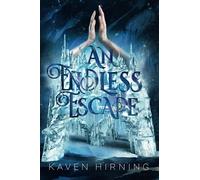 An Endless Escape: BOOK II in the Forbidden Fate Series (A Forbidden Fate Series)