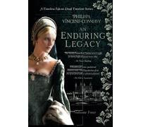 An Enduring Legacy: (A Timeless Falcon Dual Timeline Series - Volume Four)