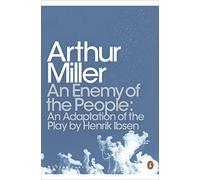 An Enemy of the People: An Adaptation of the Play by Henrik Ibsen (Penguin Modern Classics)