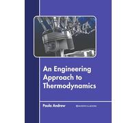 An Engineering Approach to Thermodynamics