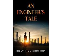 An Engineer's Tale