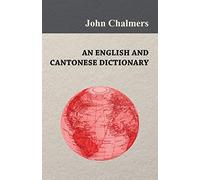An English and Cantonese Dictionary